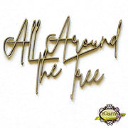 All Around the Tree
