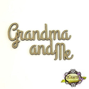 Grandma & Me Title
