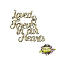 Loved & Forever in our Hearts Title