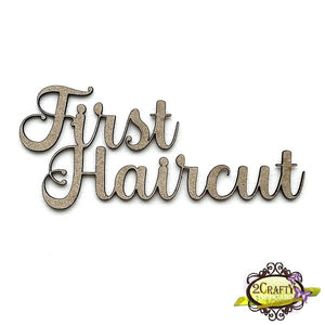 First Haircut Title