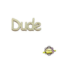 Dude