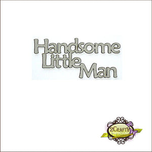 Handsome Lil Man