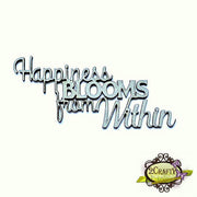 Happiness Blooms Within