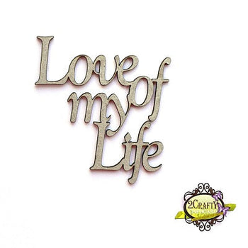 Love of my Life Title