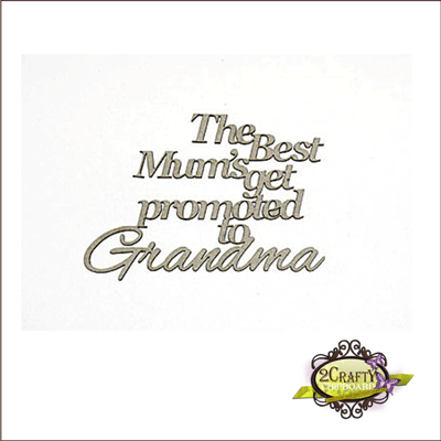 Best Mum to Grandma Title