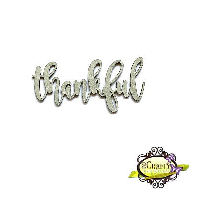 Thankful - script | 2CraftyAustralia