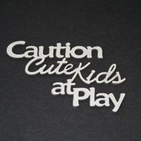 Caution Kids at Play