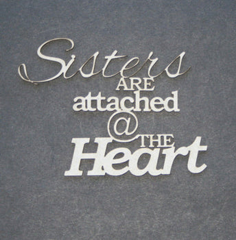 Sisters are attached at the Heart