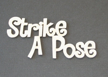 Strike A Pose