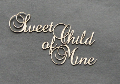 Sweet Child of Mine Title