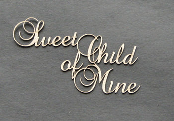 Sweet Child of Mine Title