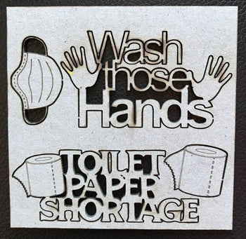 Wash Those Hands (Covid Set)