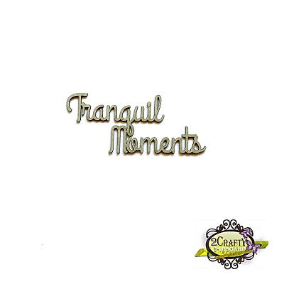 Tranquil Moments